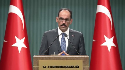 Kalın: 'Barış yada çözümden yana olmayan Türkiye’ymiş gibi bir algı yaratılmaya çalışılıyor' - ANKARA