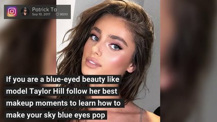 Leave it to Taylor Hill to Teach You How to Make Blue Eyes Pop With Makeup