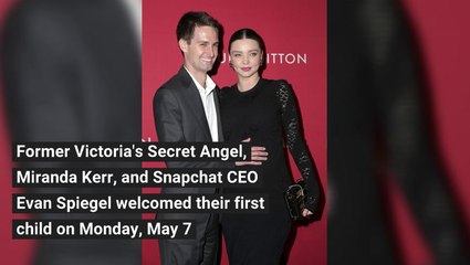 Miranda Kerr & Evan Spiegel Welcome Baby Boy