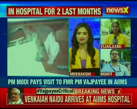 Atal Bihari Vajpayee's health deteriorated; PM Modi pays visit to former PM Vajpayee in AIIMS