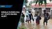 Kerala floods kill 80; heavy rain predicted till Thursday