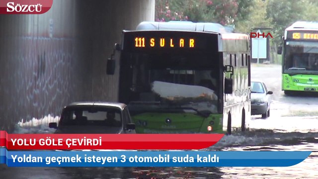 Yol göle döndü, araçlar mahsur kaldı
