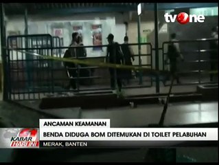 Benda Diduga Bom Ditemukan di Toilet Umum Pelabuhan Merak