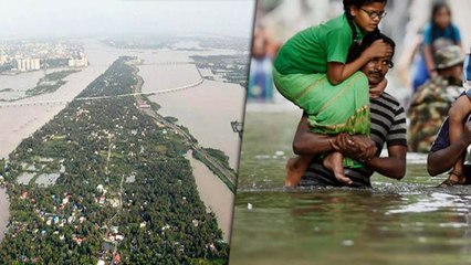சென்னை வெள்ளத்தை விட 6 மடங்கு பெரியது கேரளா வெள்ளம்- வீடியோ