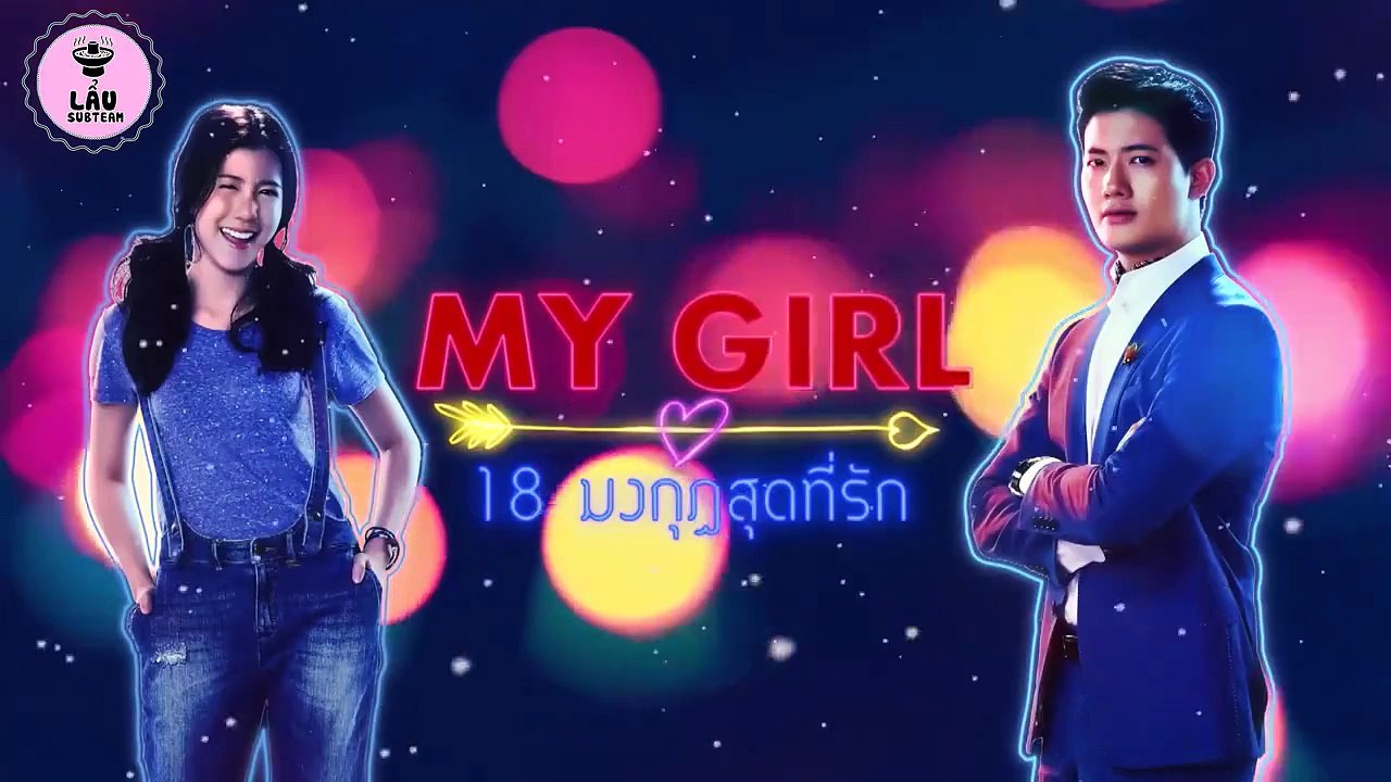 My Girl Thailand 2018 Episode 10 - My Girl 18 มงกุฎสุดที่รัก 10
