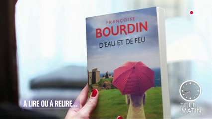 Best-seller - « D’eau et de feu » de Françoise Bourdin