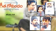 Geetha Govindam Movie Public Talk గీత గోవిందం సినిమా పబ్లిక్ టాక్