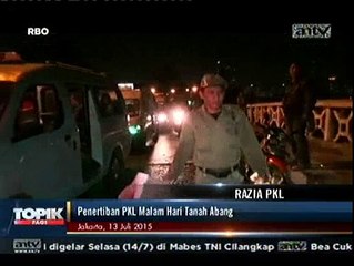 Penertiban PKL Tanah Abang di Malam Hari