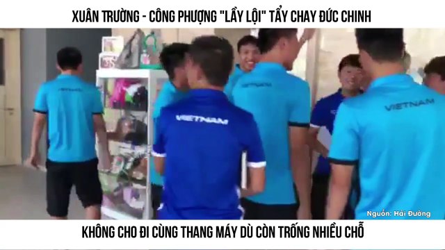Xuân Trường - Công Phượng lầy lội tẩy chay Đức Chinh Không cho đi cùng thang máy dù còn trống nhiều chỗ