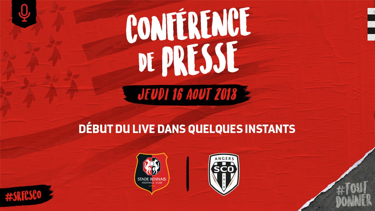 J-2 - Stade Rennais F.C. / Angers : Conférence de presse