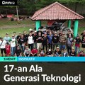 #1MENIT | 17an ala Generasi Teknologi