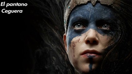 Hellblade: Senua’s Sacrifice |El pantano, Ceguera |gameplay|
