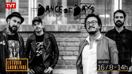 TVT e ShowLivre -  Dance Of Days