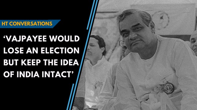 ‘Vajpayee would have rather lost an election than destroy the idea of India’: HT Conversations