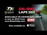 Isle of Man TT 2012 - On Bike Laps - John McGuinness Superbike Race