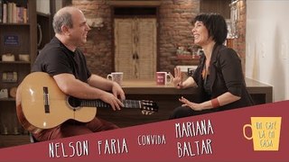 Um Café Lá em Casa com Mariana Baltar e Nelson Faria