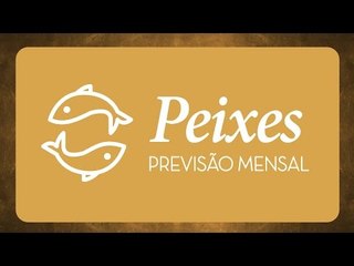 Previsão mensal de Peixes - Novembro 2016
