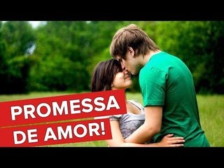 Dia dos Namorados - Promessa de Amor
