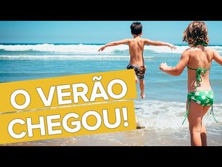 Viva o verão!
