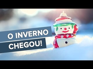 Inverno também é alegria!