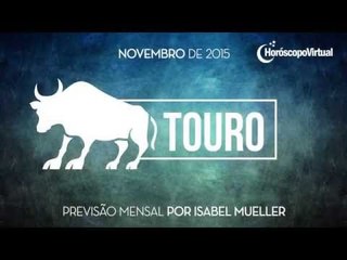 Horóscopo mensal de Touro - Novembro de 2015
