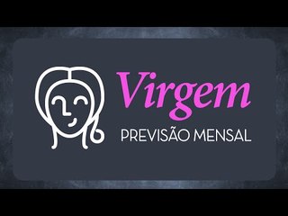 Horóscopo mensal de Virgem - Maio 2016