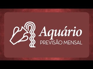Previsão mensal de Aquário - Agosto 2016