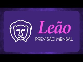 Horóscopo mensal de Leão - Abril 2016