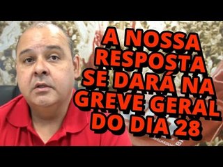 Vagner Freitas faz campanha contra relator de reforma e reforça pedido de greve