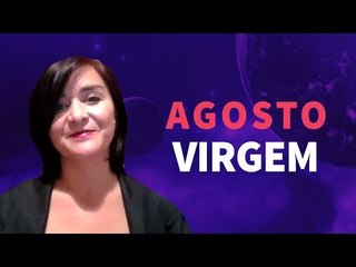 [ VIRGEM ] HORÓSCOPO MENSAL / AGOSTO  ✨