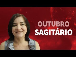 [ SAGITÁRIO ] HORÓSCOPO MENSAL / OUTUBRO ✨