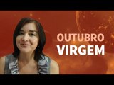 [ VIRGEM ] HORÓSCOPO MENSAL / OUTUBRO ✨