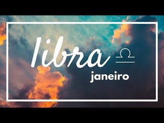 [ LIBRA ] HORÓSCOPO MENSAL / JANEIRO ✨
