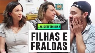 ELA TEM PAI! - Machismo na PATERNIDADE com Tiago e Gabi