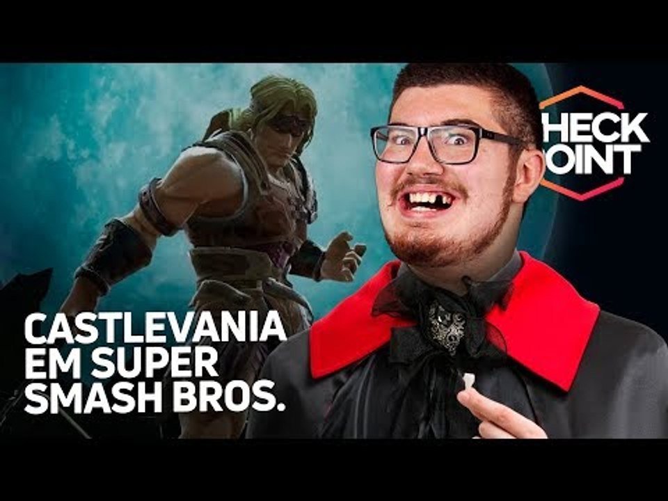 CASTLEVANIA EM SMASH BROS, MEGAEVOLUÇÕES EM POK...