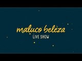 Alberto Lopes (Desafio Hipnose Patronos) - Maluco Beleza LIVESHOW