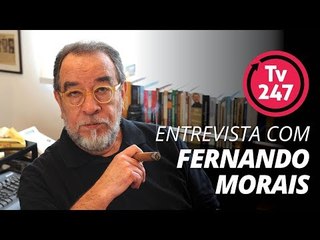 TV 247 - Entrevista ao vivo com Fernando Morais