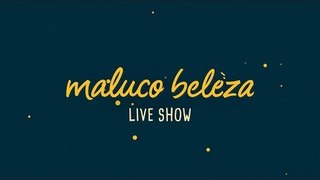 Marco António - Maluco Beleza LIVESHOW