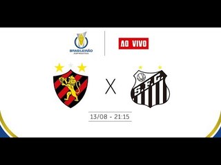 Brasileirão de Aspirantes 2018: Sport (PE) x Santos (SP)