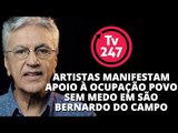 Artistas manifestam apoio à Ocupação Povo Sem Medo de São Bernardo do Campo