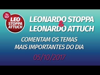 TV 247 -  Leonardo Stoppa e Leonardo Attuch comentam os destaques do dia