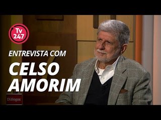 TV 247 - Entrevista com Celso Amorim (Parte 1)