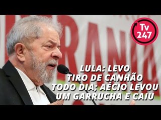 Lula: levo tiro de canhão todo dia; Aécio levou um garrucha e caiu