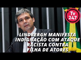 Lindbergh Farias manifesta indignação com ataque racista de blogueira contra menina