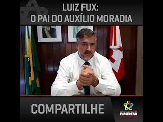 Pimenta: Fux teve atitude vergonhosa sobre auxílio-moradia