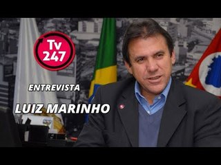 TV 247 ENTREVISTA LUIZ MARINHO -  foi prefeito de São Bernardo do Campo e é pré-candidato