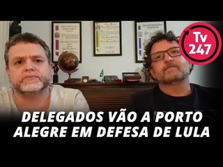 Delegados vão a Porto Alegre em defesa de Lula