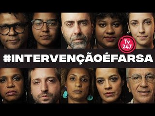 Vídeo de artistas, intelectuais e moradores de favelas denuncia a farsa da intervenção
