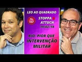 Rio: Pior que intervenção militar