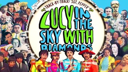 LUCY IN THE SKY WITH DIAMONDS